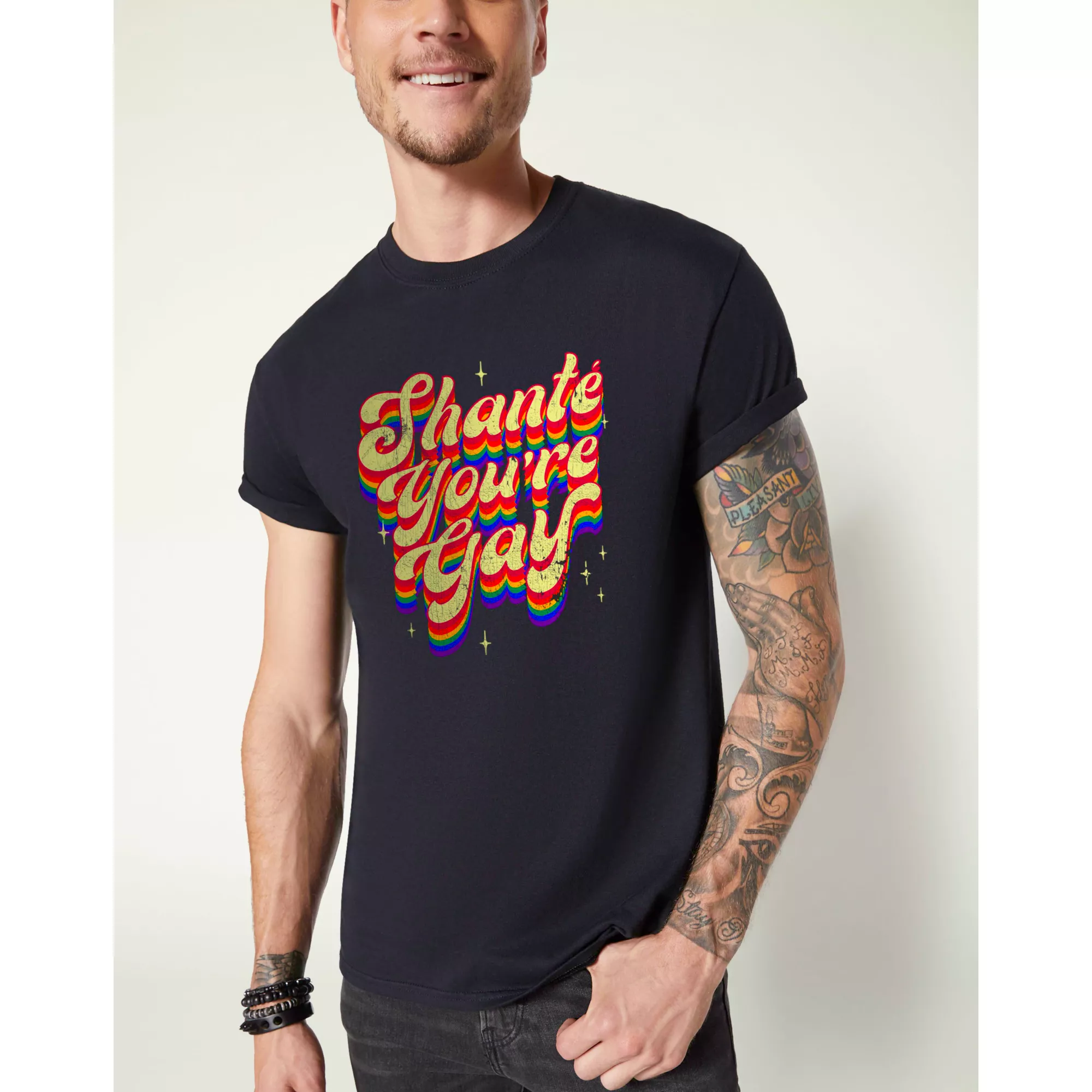 Shante You're Gay Pride T Shirt at Spencer's