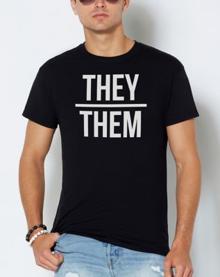 They/Them Pronouns T Shirt