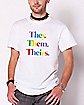 They Them Theirs T Shirt