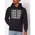 Fuck This Fuck That Fuck You Fuck Off Hoodie at Spencer's