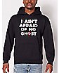 Ain't Afraid of No Ghost Hoodie - Ghostbusters