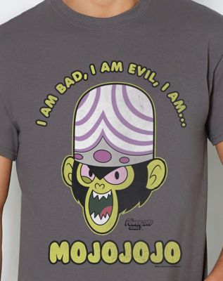 I Am Mojo Jojo T Shirt - Power Puff Girls