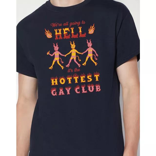 Hottest Gay Club T Shirt - astrosludge
