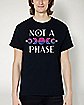 Bisexual Not a Phase T Shirt