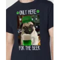 Only Here for the Beer T Shirt at Spencer's