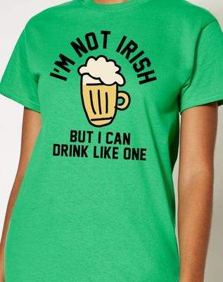 I'm Not Irish T Shirt