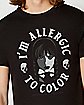 Allergic to Color T Shirt - Wednesday
