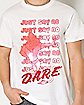 D.A.R.E Just Say No T Shirt