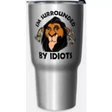 Scar Surrounded By Idiots Travel Tumbler 27 oz. - Lion King at Spencer's
