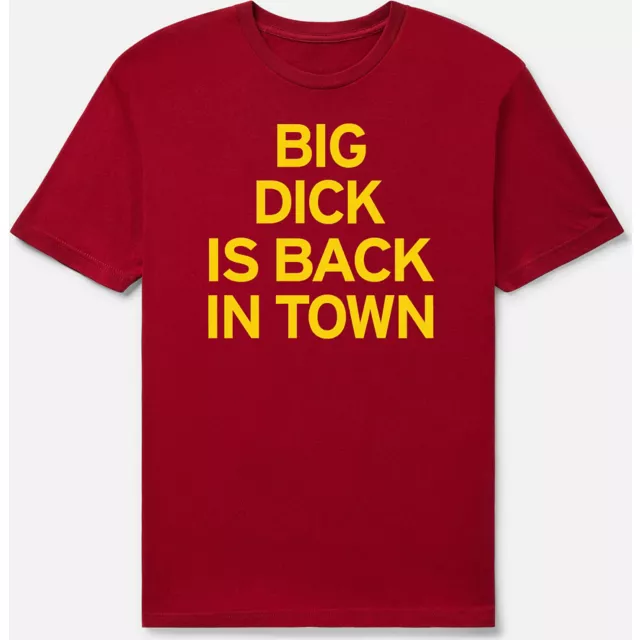 Red Big Dick Is Back In Town T Shirt - Danny Duncan at Spencer's