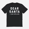 Dear Santa T Shirt at Spencer's