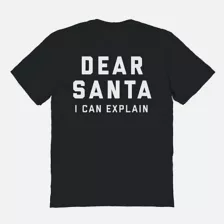 Dear Santa T Shirt at Spencer's