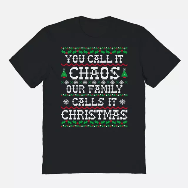 Call It Chaos Christmas T Shirt