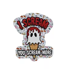 I Scream You Scream More Sign at Spencer's
