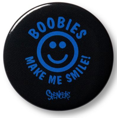 Boobies Make Me Smile