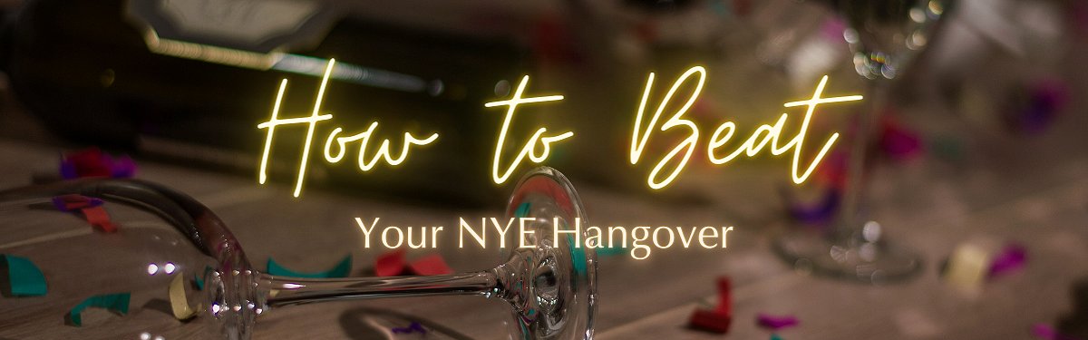 How to Beat Your NYE Hangover