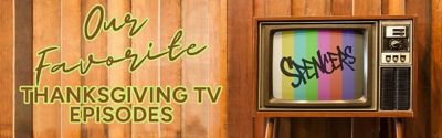 Thanksgiving TV Episodes