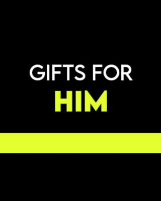 Gifts for Him