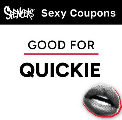 Sexy coupon for a Quickie