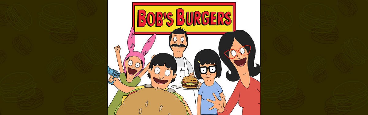 reasons we love Bob's Burgers
